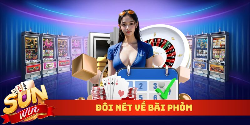 Đôi nét về bài phỏm