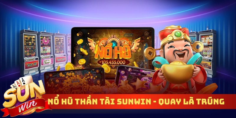 Nổ hũ thần tài